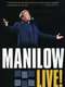 Manilow Live!