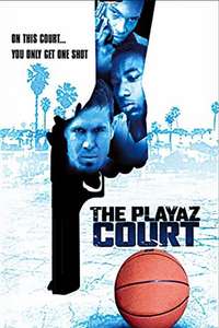 The Playaz Court - Poster