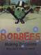 Dorbees: Making Decisions