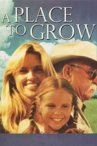 A Place to Grow - Poster