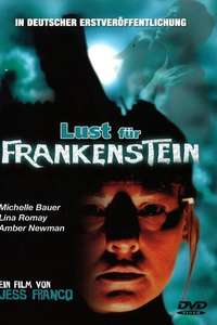 Lust for Frankenstein - Poster