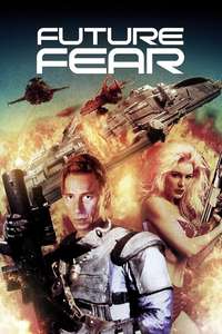 Future Fear - Poster