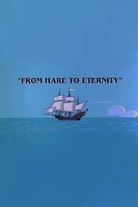 From Hare To Eternity - Poster