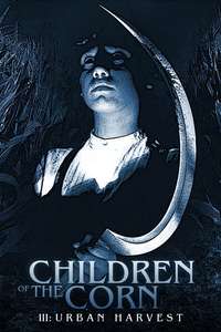 Children of the Corn III: Urban Harvest - Poster