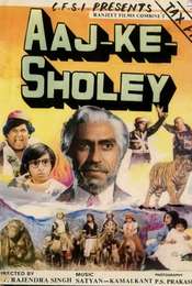 AAJ KE SHOLEY