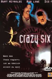Crazy Six - Poster