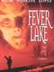 Fever Lake
