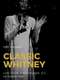 Classic Whitney: Live from Washington  D.C.