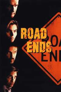 Road Ends - Poster