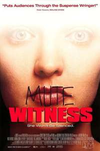 Mute Witness - Poster