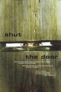 Shut the Door - Poster