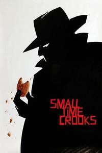 Small Time Crooks - Poster