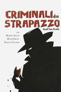 Small Time Crooks - Poster