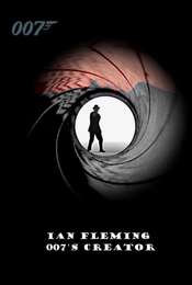 Ian Fleming: 007's Creator