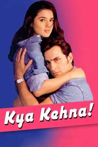 Kya Kehna - Poster
