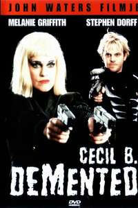 Cecil B. Demented - Poster