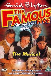 The Famouse  Five: The Musical - Smuggler's Gold - Poster