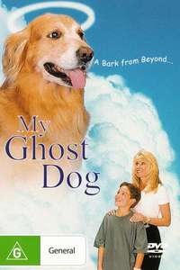 My Ghost Dog - Poster