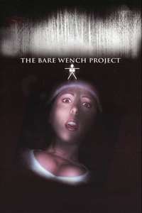 The Bare Wench Project - Poster