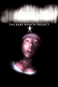 The Bare Wench Project - Poster