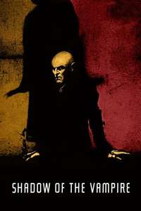 Shadow of the Vampire - Poster