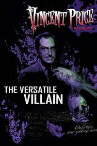 Vincent Price: The Versatile Villain - Poster
