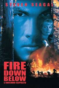 Fire Down Below - Poster