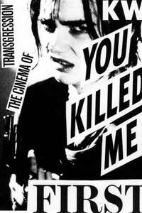 You Killed Me First - Poster