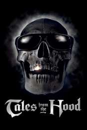 Tales from the Hood