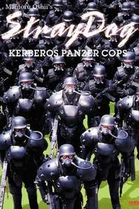 Stray Dog: Kerberos Panzer Cops - Poster