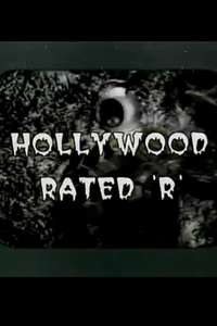 Hollywood Rated 'R' - Poster