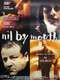 Nil by Mouth