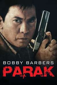 Bobby Barbers: Parak - Poster