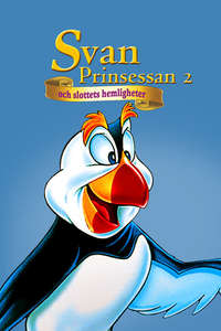The Swan Princess: Escape from Castle Mountain - Poster