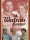 A Walton Easter