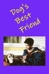Dog's Best Friend - Poster