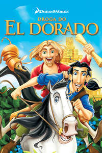 The Road to El Dorado - Poster