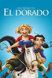 The Road to El Dorado - Poster