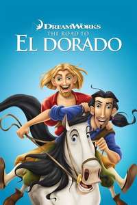 The Road to El Dorado - Poster