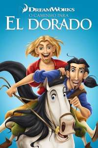 The Road to El Dorado - Poster