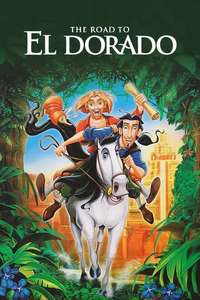 The Road to El Dorado - Poster
