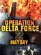 Operation Delta Force 2: Mayday