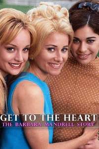 Get to the Heart: The Barbara Mandrell Story - Poster