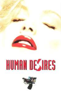 Human Desires - Poster