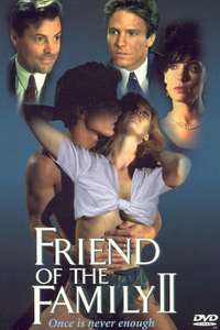 Friend of the Family II - Poster