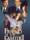 Friend of the Family II