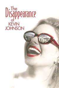 The Disappearance of Kevin Johnson - Poster