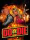 Do or Die