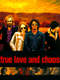True Love and Chaos