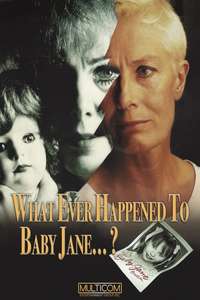 What Ever Happened to Baby Jane? - Poster